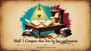 Shall I Compare Thee line by line explanation