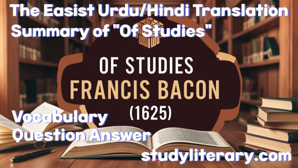 Of Studies in Urdu/Hindi Translation with Summary and Vocabulary