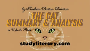 The Cat Class 10: Summary and Analysis