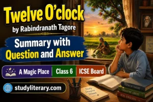 Twelve O'clock Summary with Question and Answer