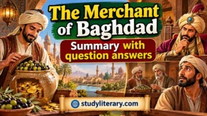 The Merchant of Baghdad Summary